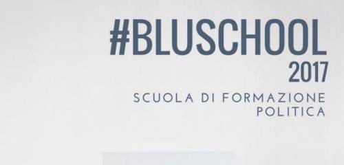 #BluSchool, il 5 maggio via alla prima scuola di formazione politica