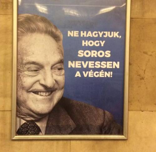 Manifesti anti Soros in Ungheria "Non lasciamogli l'ultima risata"