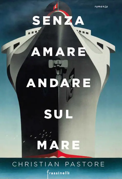 Il vero romanzo dell'estate? Parla di una nave che non approda