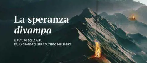 Il futuro delle Alpi: dalla Grande Guerra al Terzo Millennio