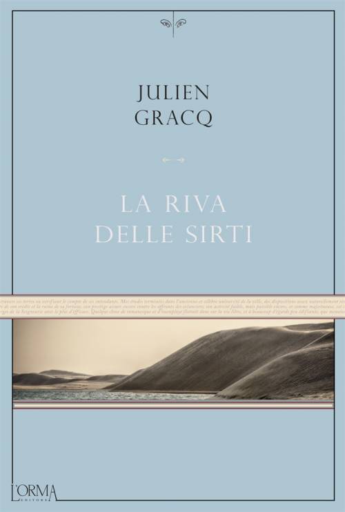 "La riva delle Sirti", capolavoro dimenticato di Julien Gracq, francese contro tutti