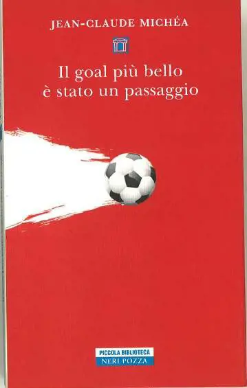 Soltanto nel calcio la classe è operaia E va in Paradiso senza andare al Mondiale