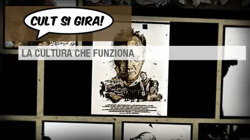 "Cult si gira" torna in Tv con i comics