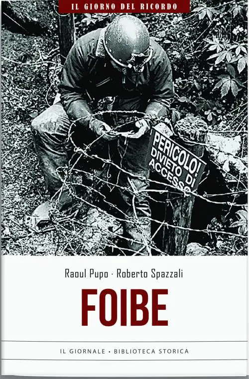 Ecco il saggio per comprendere la ferocia dei miliziani di Tito