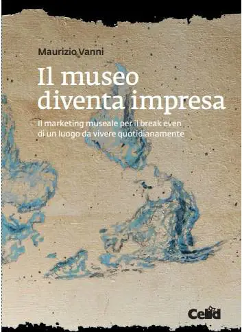Fare impresa con il museo? Sì, si può fare