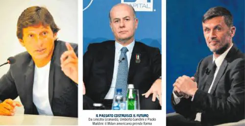 Non solo Leonardo Gandini c'è, Maldini forse Milan nuovo e già visto