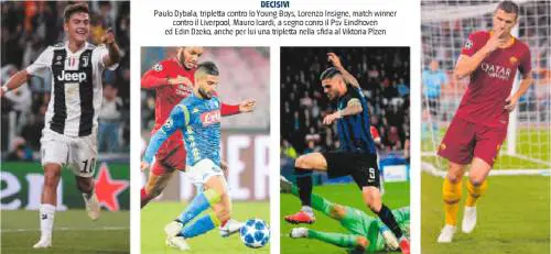 La sbornia Champions delle Fantastiche 4. Però in Italia è il caos