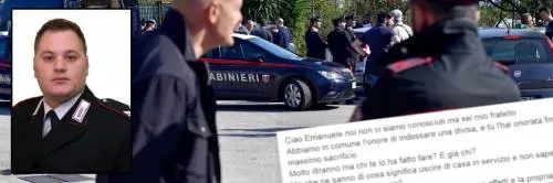 "Caro Emanuele, eroe silenzioso. Onori la divisa col tuo sacrifico"