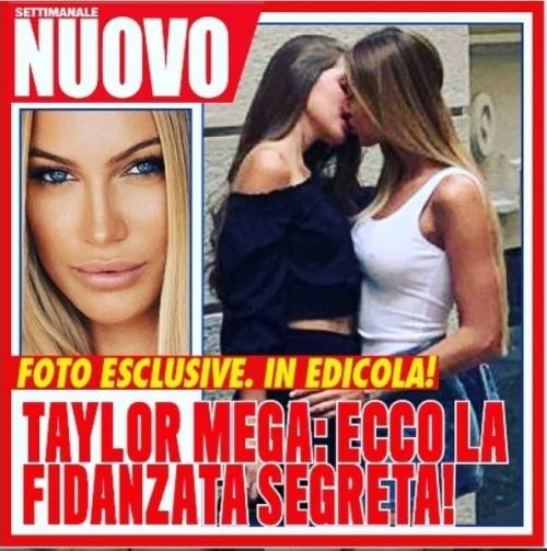 Taylor Mega bacia una ragazza. È la (chiacchierata) fidanzata
