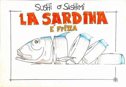 La vignetta del giorno: la Sardina è fritta