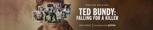 “Falling for a Killer”, la vita privata di Ted Bundy