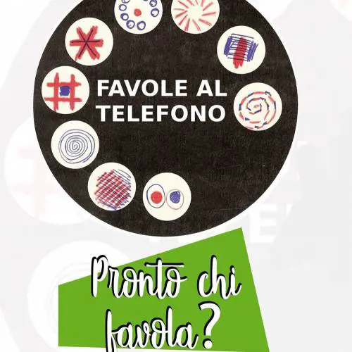 "Pronto, chi favola?": gli attori raccontano favole al telefono