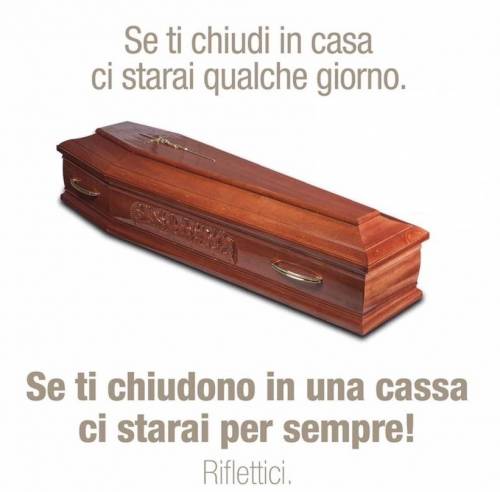 "In casa qualche giorno o in cassa per sempre": la campagna choc di un’agenzia funebre