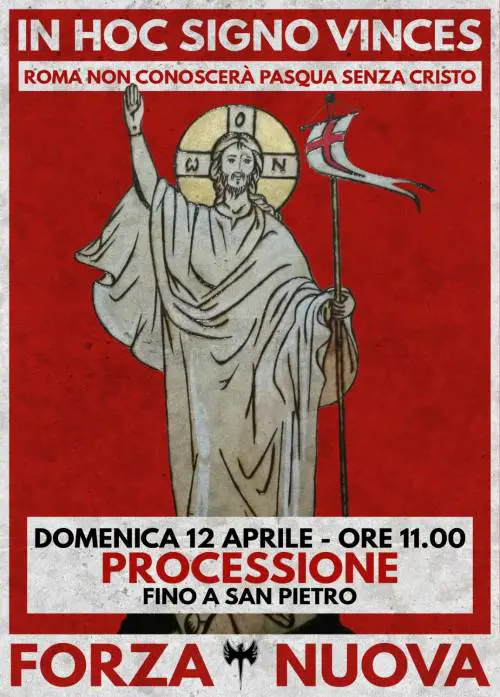 Forza Nuova sfida i divieti e annuncia una processione pasquale