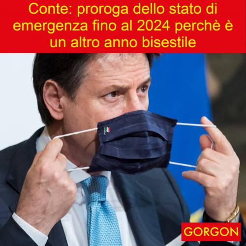 La satira del giorno: Conte proroga lo stato di emergenza