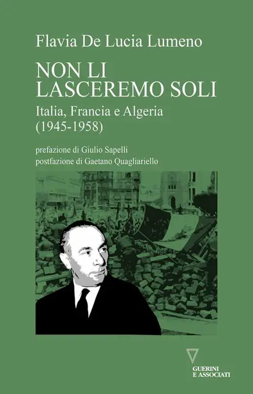 La "terza via" dell'Italia nella guerra d'Algeria