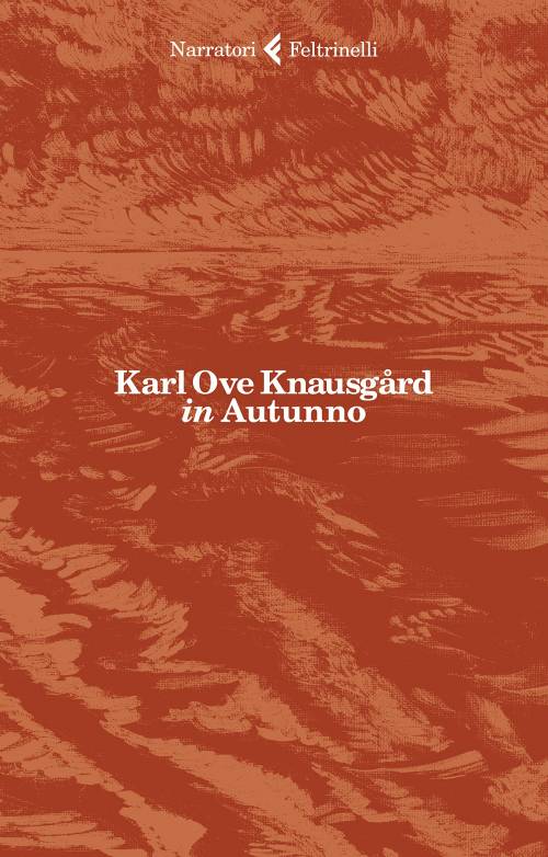 Knausgard intimista "in Autunno" scrive alla figlia che verrà