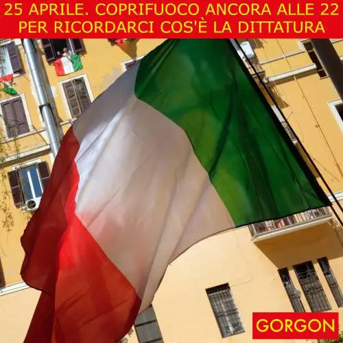 Ecco la satira del giorno. 25 aprile con coprifuoco
