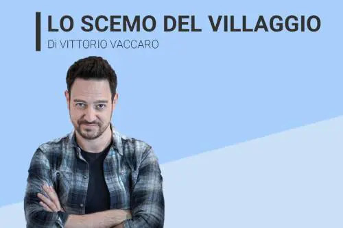 Lo scemo del villaggio. Da dove arriva chi ce l'ha fatta 