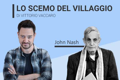 John Nash - Lo scemo del villaggio