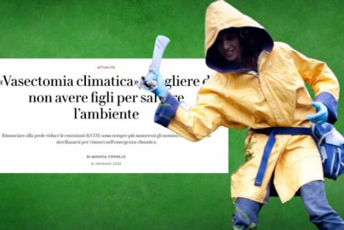 Il nuovo delirio ecologista: sterilizzarsi per fermare il cambiamento climatico