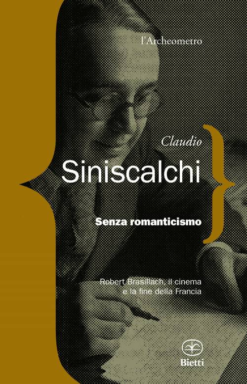 Brasillach il reietto che vide i "sette colori" del cinema