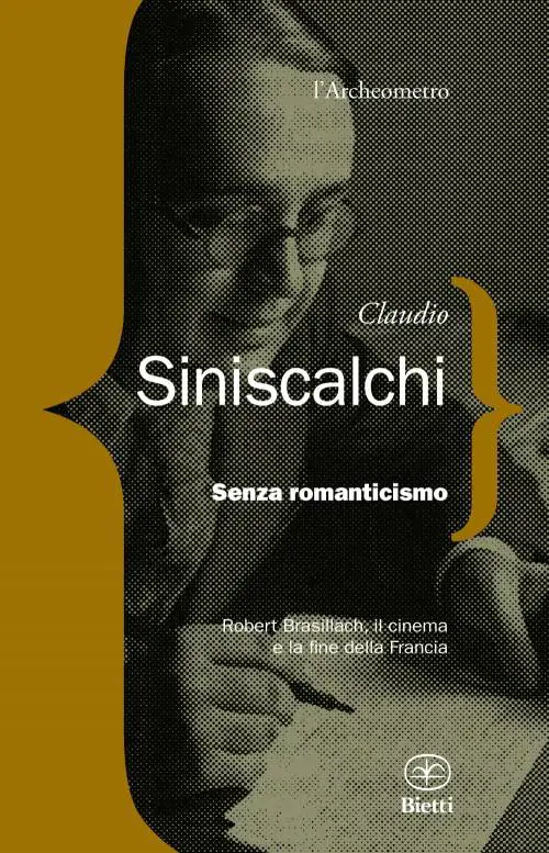 Brasillach il reietto che vide i "sette colori" del cinema