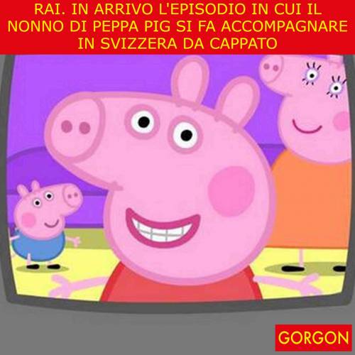 La satira del giorno. In arrivo nuovo episodio di Peppa Pig