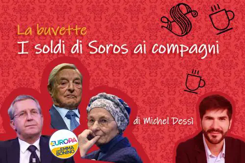 I soldi di Soros ai compagni 