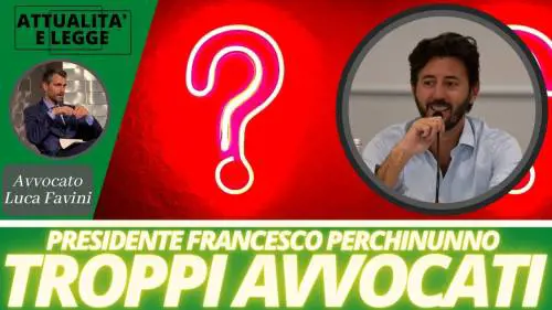 Perchinunno: "Troppi avvocati, la domanda dei servizi legali sta cambiando"