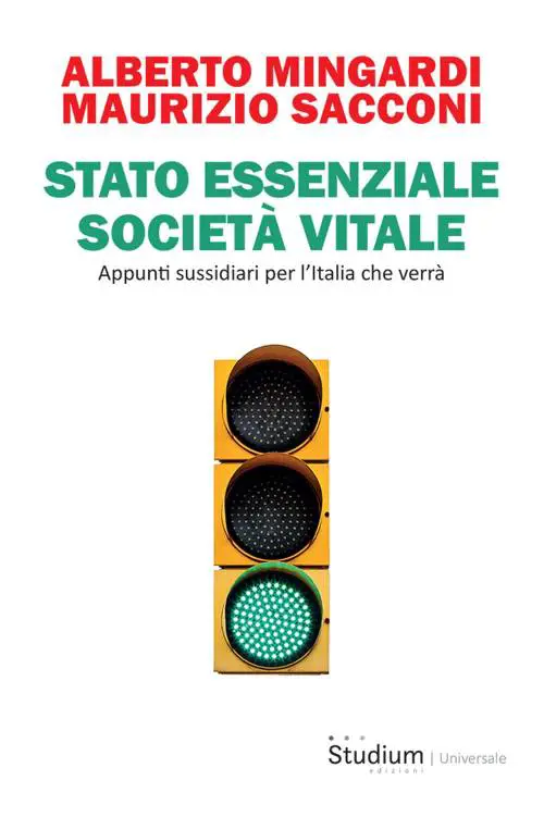 Per liberare il sistema Italia lo Stato deve essere essenziale
