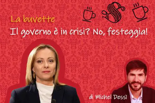 Il governo è in crisi? No, festeggia!