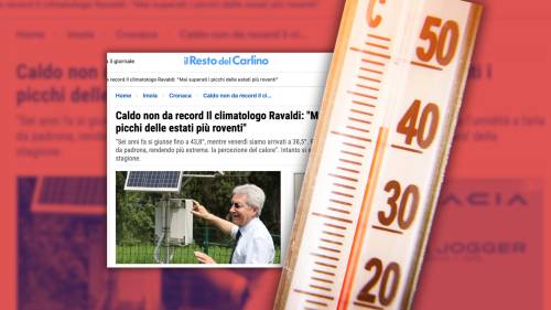 Caldo, il climatologo spiazza i media catastrofisti