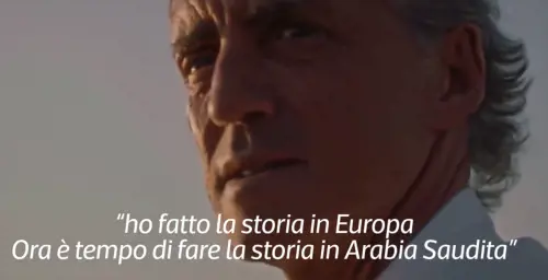"Mi hanno trattato come il mostro di Firenze...". Lo sfogo di Mancini poi lo spot per l'Arabia Saudita