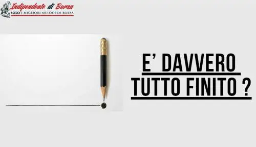 È finito il grande rialzo? La risposta è solo una: ni!