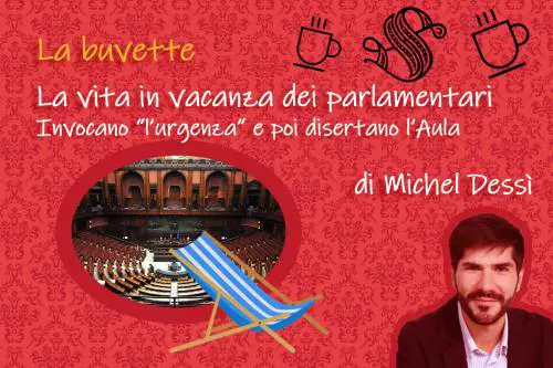 La vita in vacanza dei parlamentari 