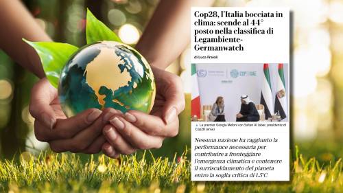 Cop28, l’Italia “bocciata” sul clima? Una farsa