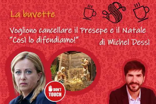 Vogliono cancellare il Presepe e il Natale. “Così lo difendiamo!” 