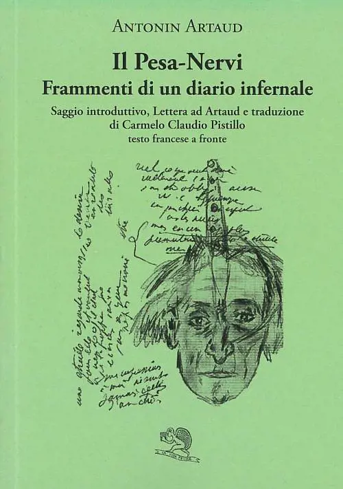 "Il Pesa-Nervi" è un diario infernale antiletterario