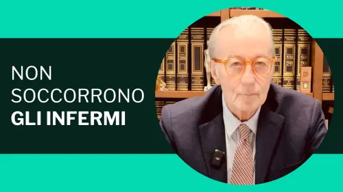 Non soccorrono gli infermi