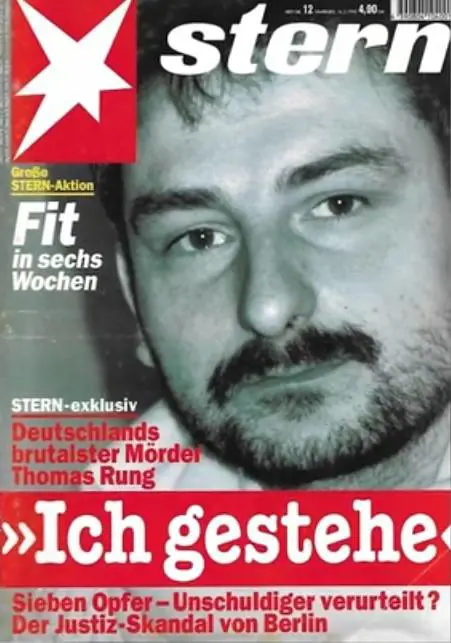 I tradimenti, gli stupri, la brutalità: Thomas Rung, l'incubo della Germania