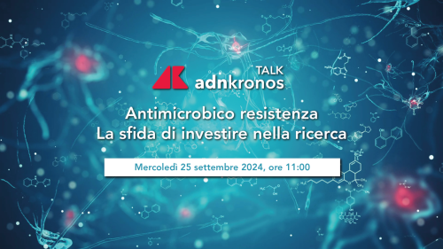 ‘Antimicobico resistenza. La sfida di investire in ricerca’, il talk promosso da Adnkronos