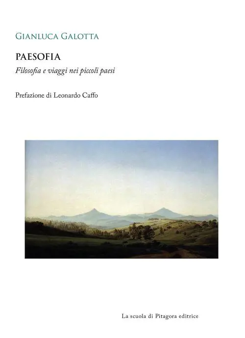La "paesofia" è una pratica quotidiana