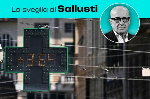 La sveglia di Sallusti - Se anche il caldo è fascista