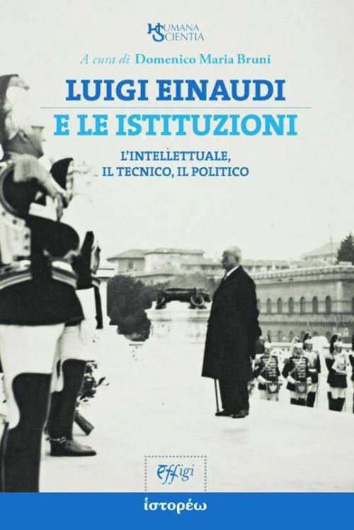 Luigi Einaudi, il miglior politico "imperfetto"