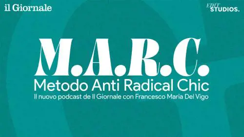 M.A.R.C. - Il metodo migliore per far innervosire i progressisti