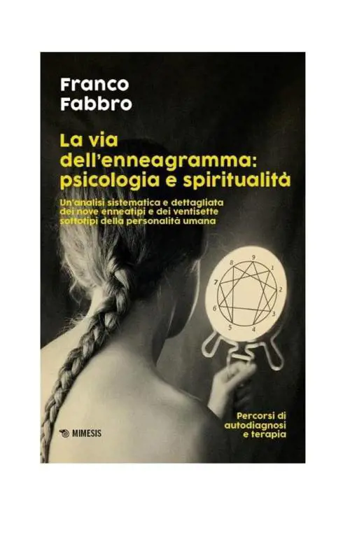 Enneagramma. I segreti (divini?) di un simbolo