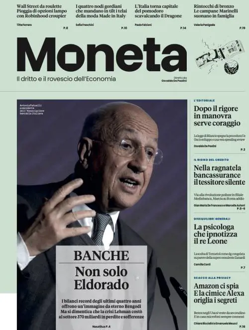 Moneta, cambio di passo in manovra