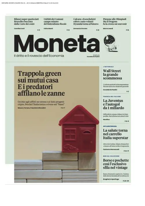 Moneta, trappola green sui mutui. La Grande scommessa Wall Street