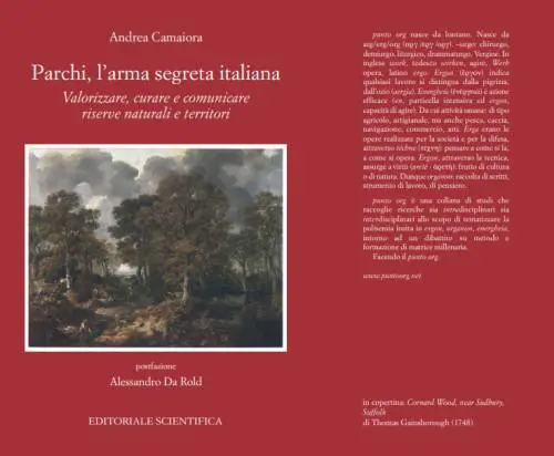 I parchi come progetto Paese e leva strategica. L’“arma segreta” dell’Italia secondo Andrea Camaiora